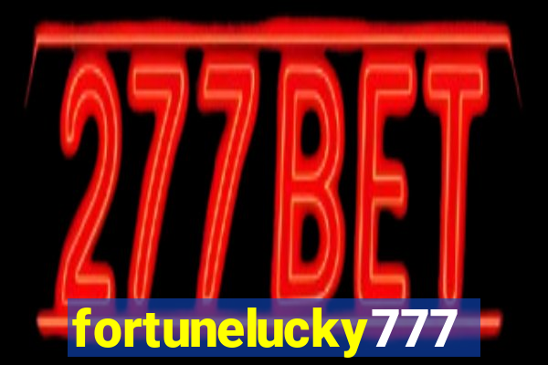 fortunelucky777