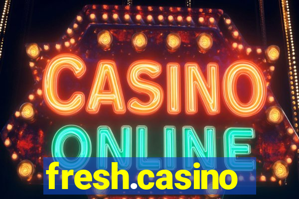 fresh.casino