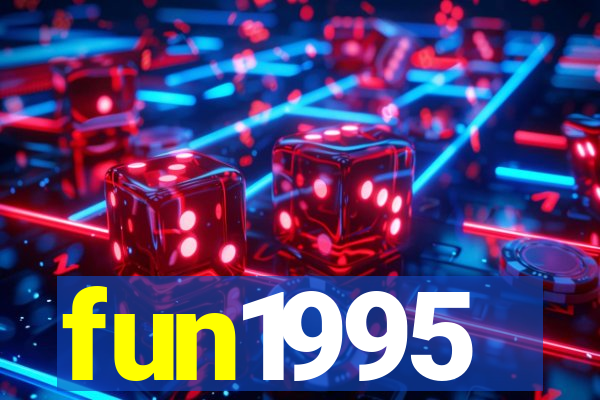 fun1995