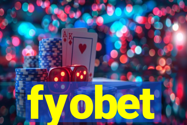 fyobet