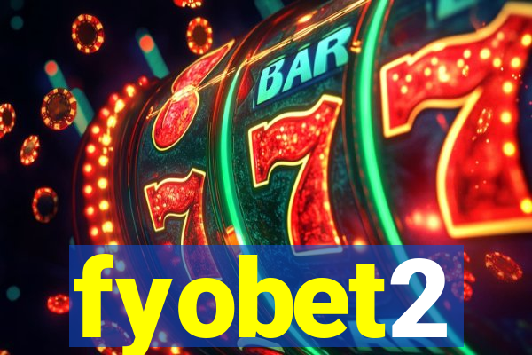 fyobet2