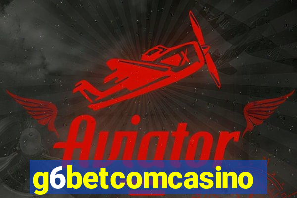 g6betcomcasino