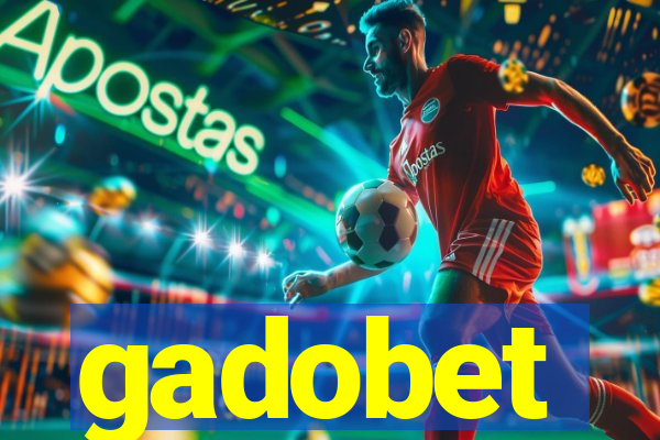 gadobet