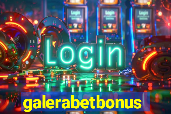 galerabetbonus