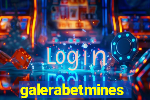 galerabetmines