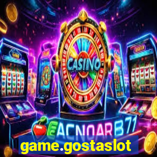 game.gostaslot