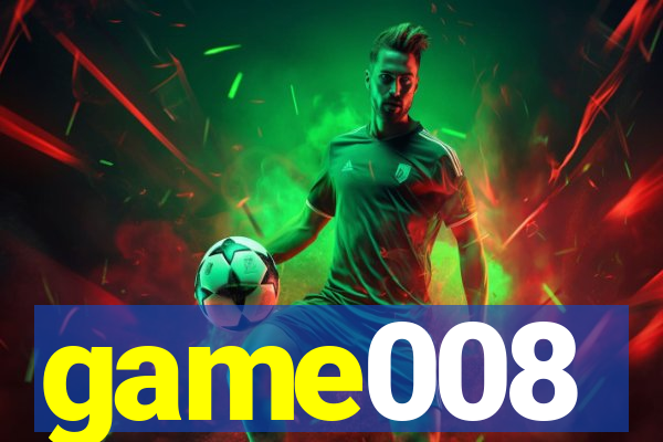 game008