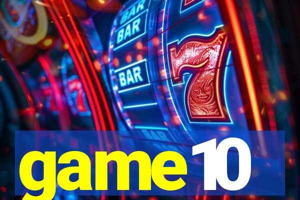 game10