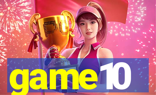 game10