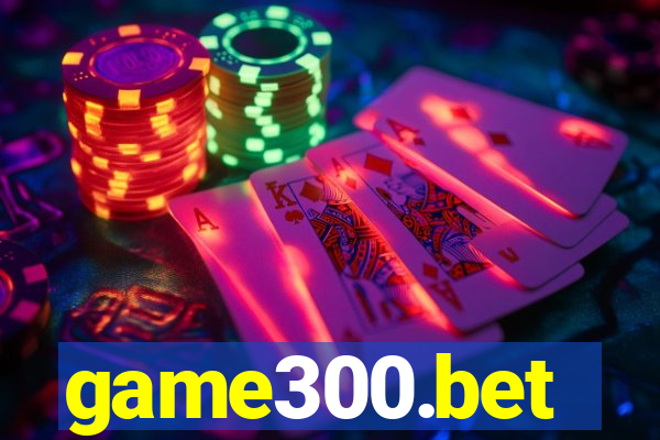 game300.bet