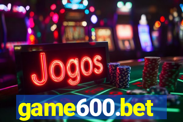 game600.bet