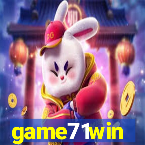 game71win
