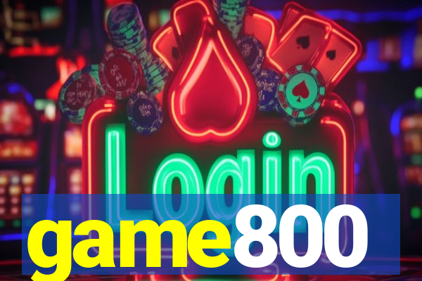 game800