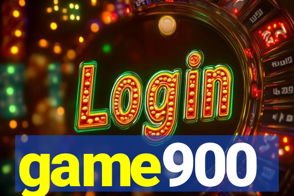 game900