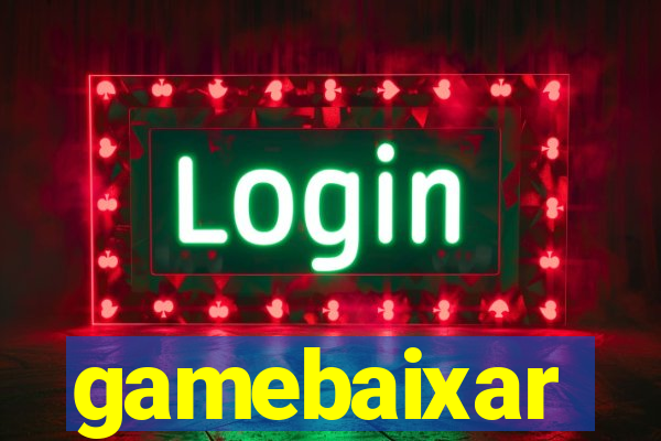 gamebaixar