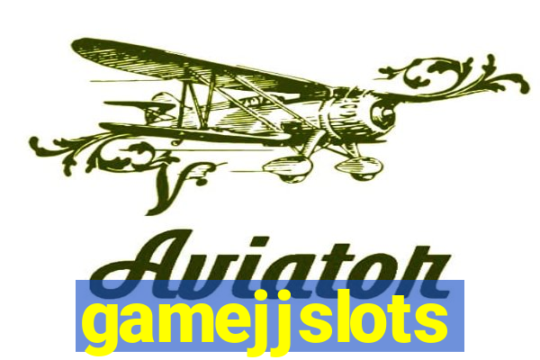 gamejjslots