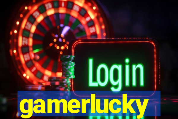 gamerlucky