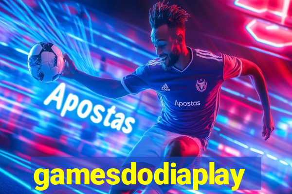 gamesdodiaplay
