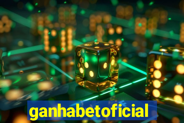 ganhabetoficial