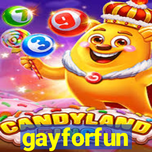 gayforfun