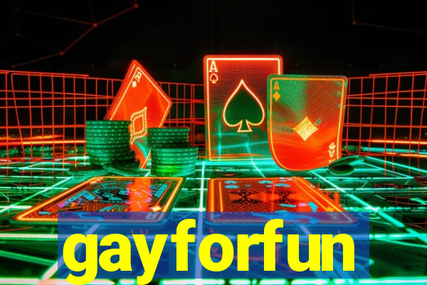 gayforfun