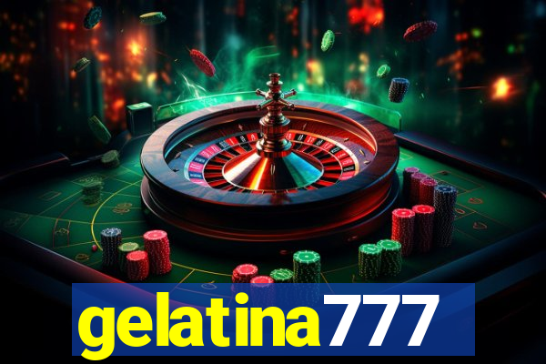 gelatina777