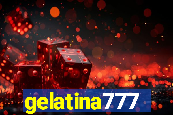 gelatina777
