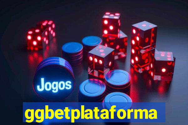 ggbetplataforma