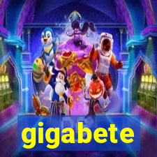 gigabete