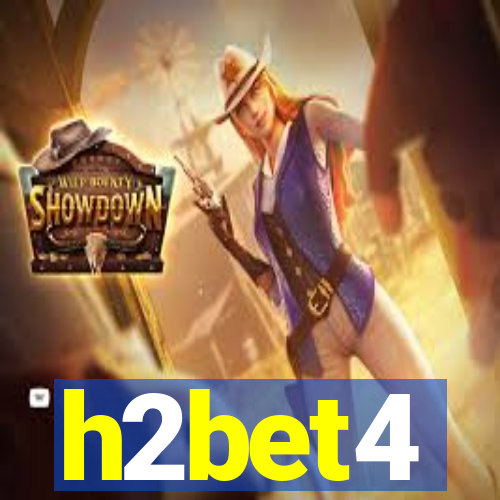 h2bet4