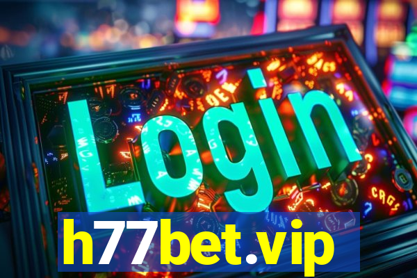 h77bet.vip