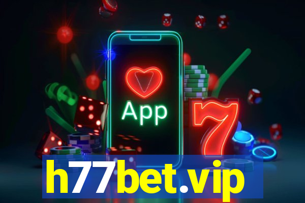 h77bet.vip
