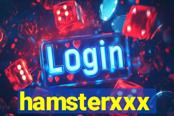 hamsterxxx