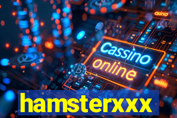 hamsterxxx