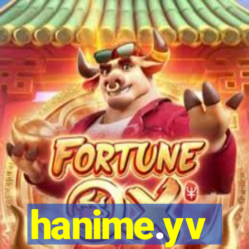 hanime.yv
