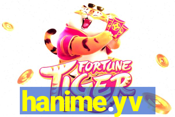 hanime.yv