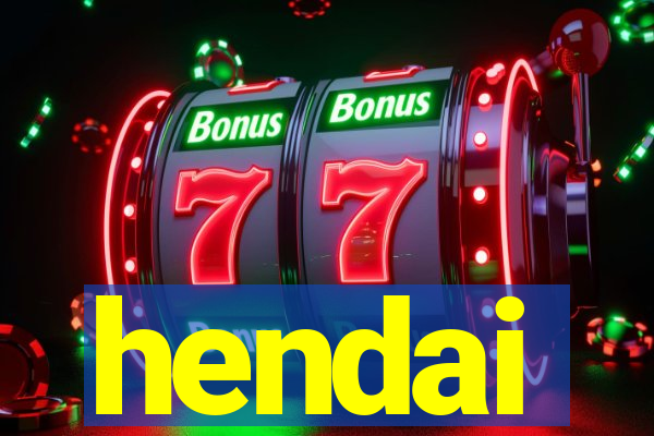 hendai
