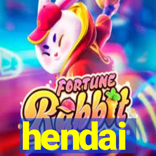 hendai