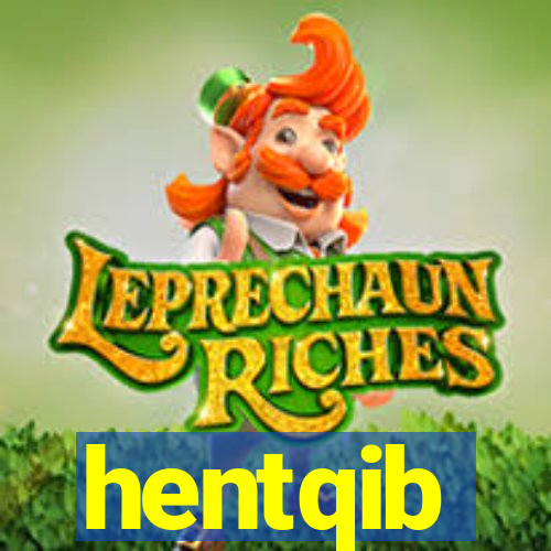hentqib