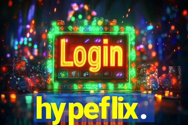 hypeflix.