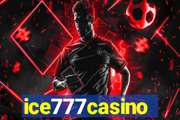 ice777casino