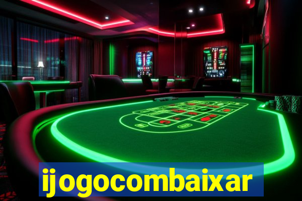 ijogocombaixar