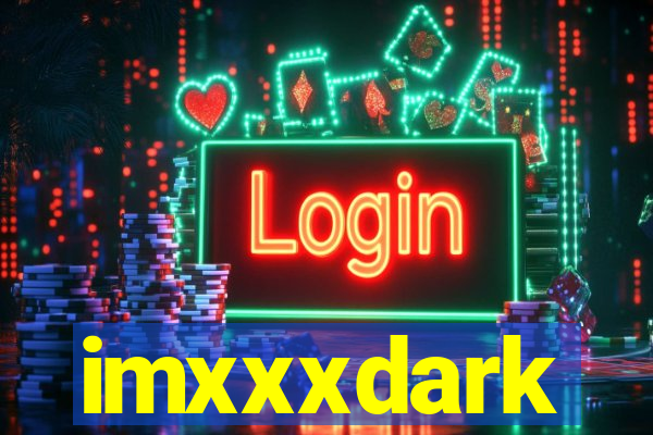 imxxxdark