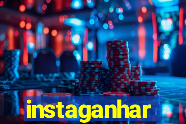instaganhar