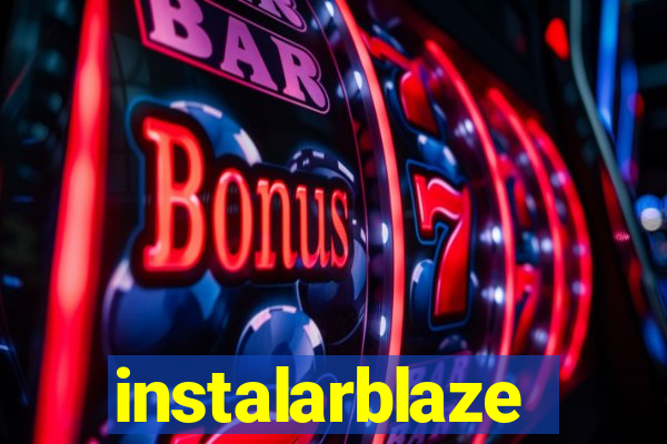 instalarblaze