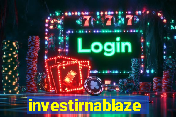 investirnablaze