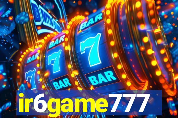 ir6game777