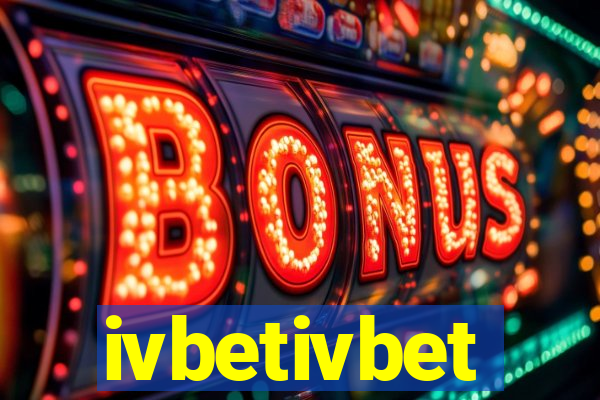 ivbetivbet