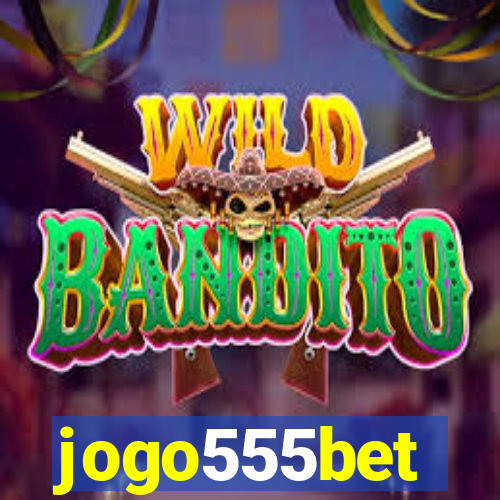 jogo555bet