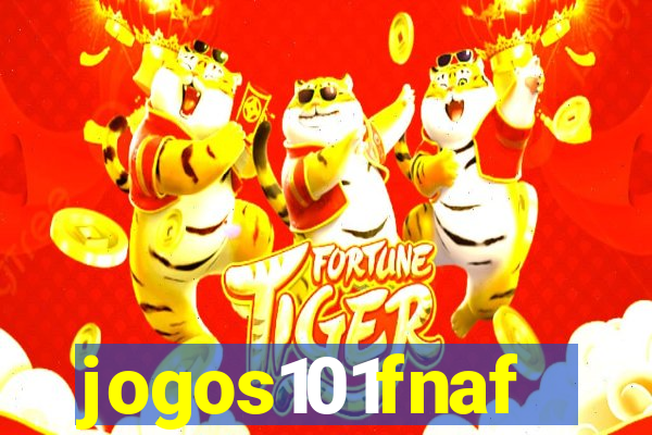 jogos101fnaf